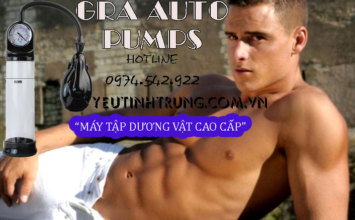 may-tap-cai-thien-duong-vat-gra-auto-pumps