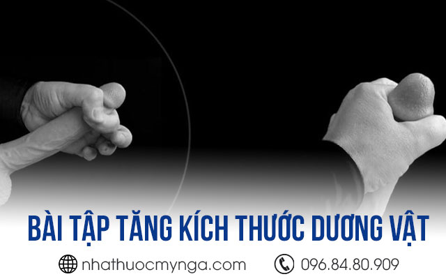 Kéo dương vật bằng lực cách làm cho dương vật to