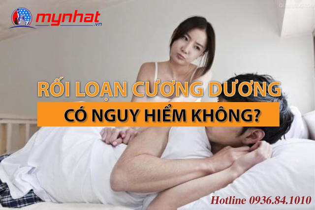 rối loạn cương dương ở người trẻ có nguy hiểm không