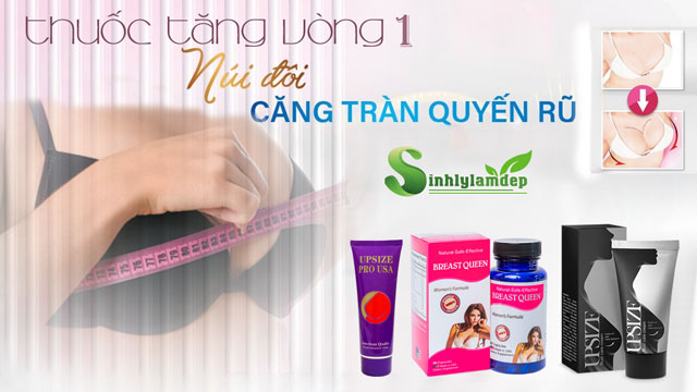 thuốc tăng vòng 1 tốt nhất hiện nay